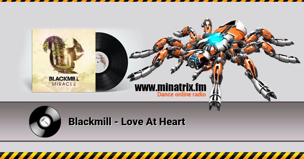 Blackmill - Love At Heart Blackmill - Love At Heart Listen online and download MP3