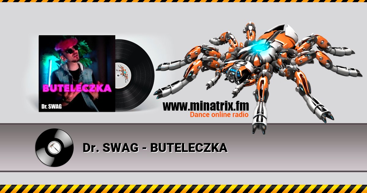 Dr. SWAG - BUTELECZKA Dr. SWAG - BUTELECZKA Listen online and download MP3