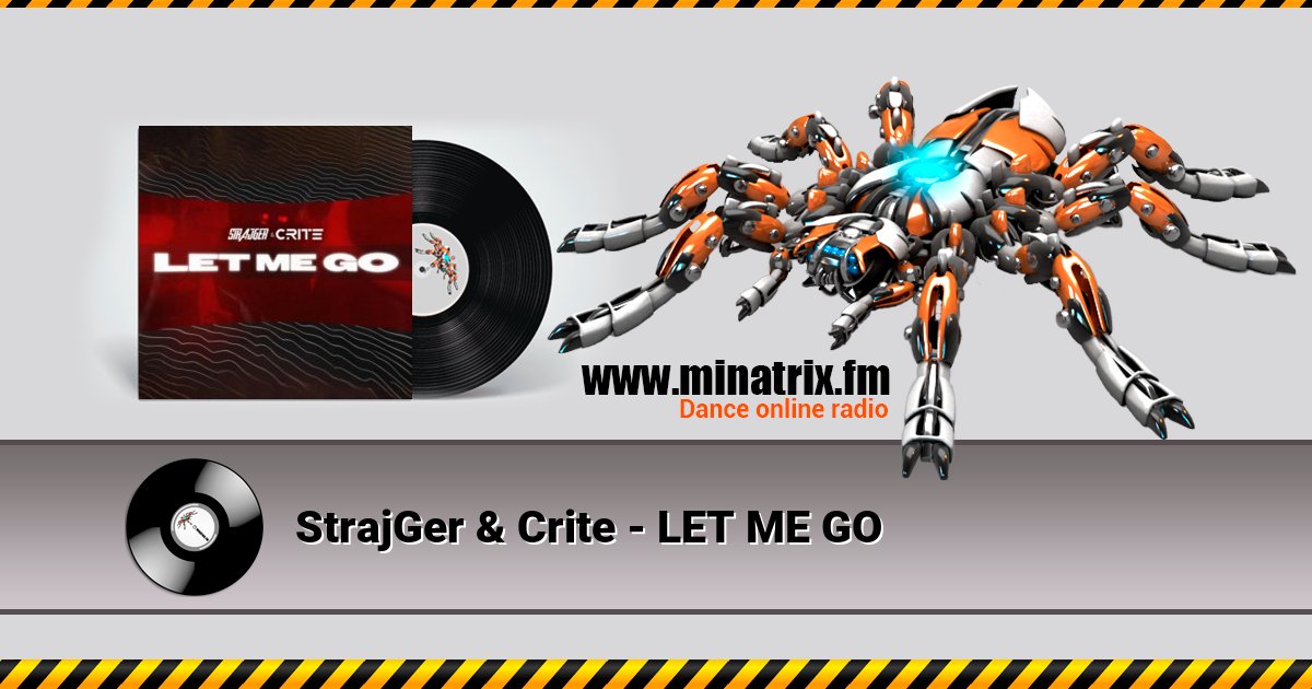 StrajGer & Crite - LET ME GO StrajGer & Crite - LET ME GO Listen online and download MP3