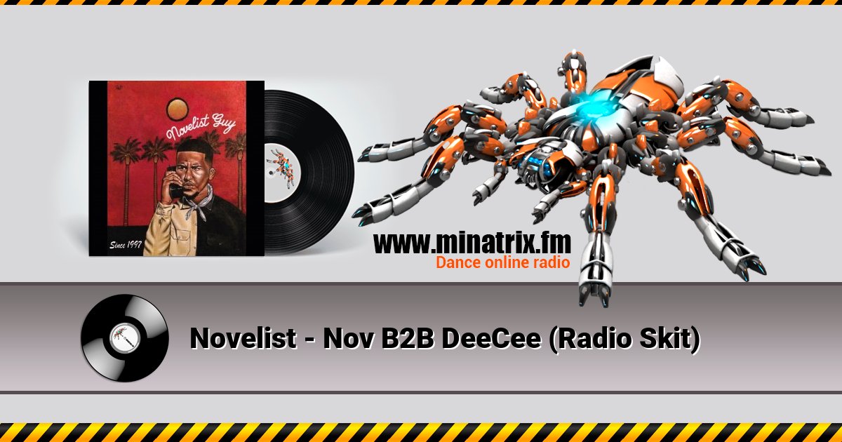 Novelist - Nov B2B DeeCee (Radio Skit) Listen online and download MP3