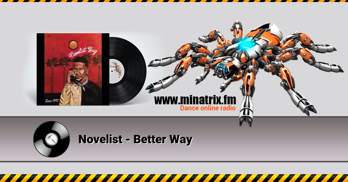 Novelist - Better Way Listen online and download MP3
