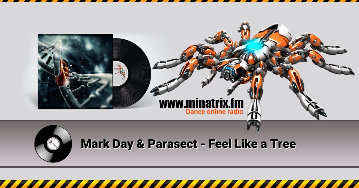 Mark Day & Parasect - Feel Like a Tree Listen online and download MP3