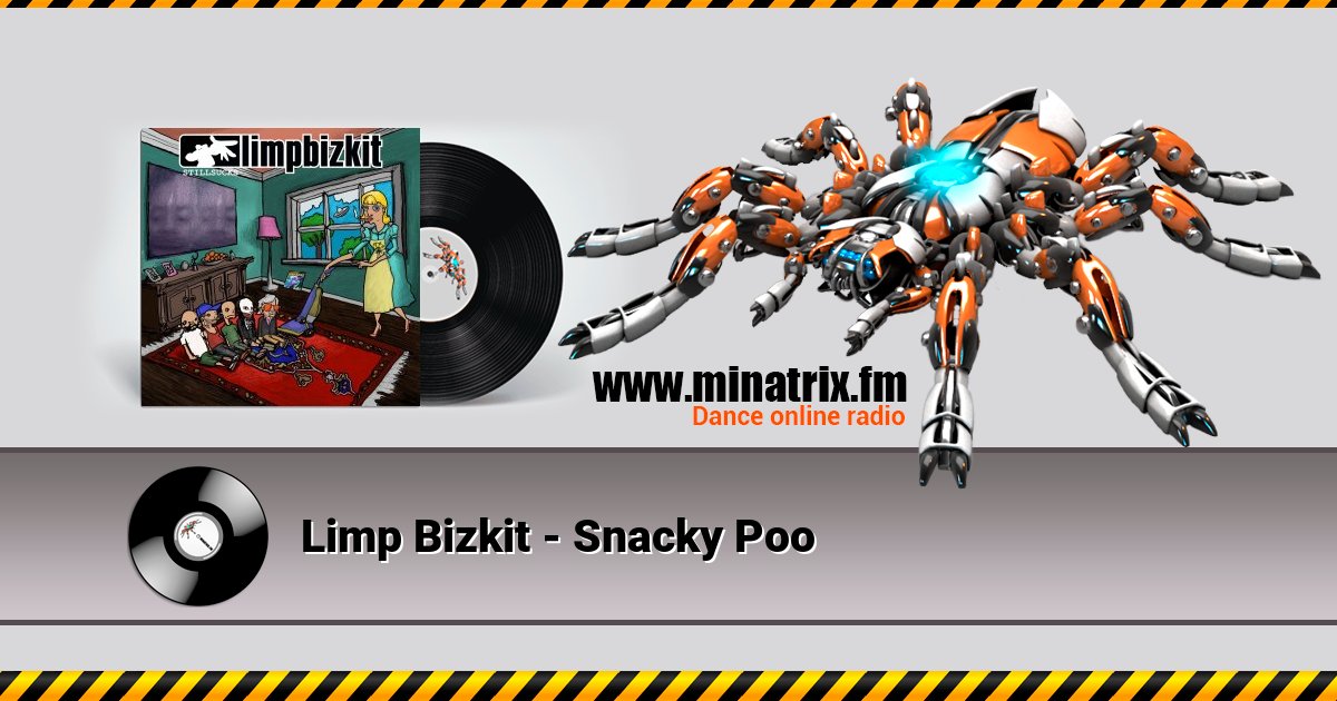Limp Bizkit - Snacky Poo Listen online and download MP3