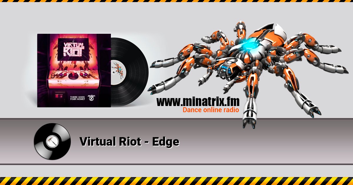 Virtual Riot - Edge Virtual Riot - Edge Listen online and download MP3