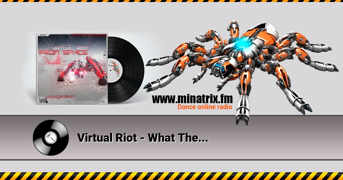 Virtual Riot - What The... Listen online and download MP3