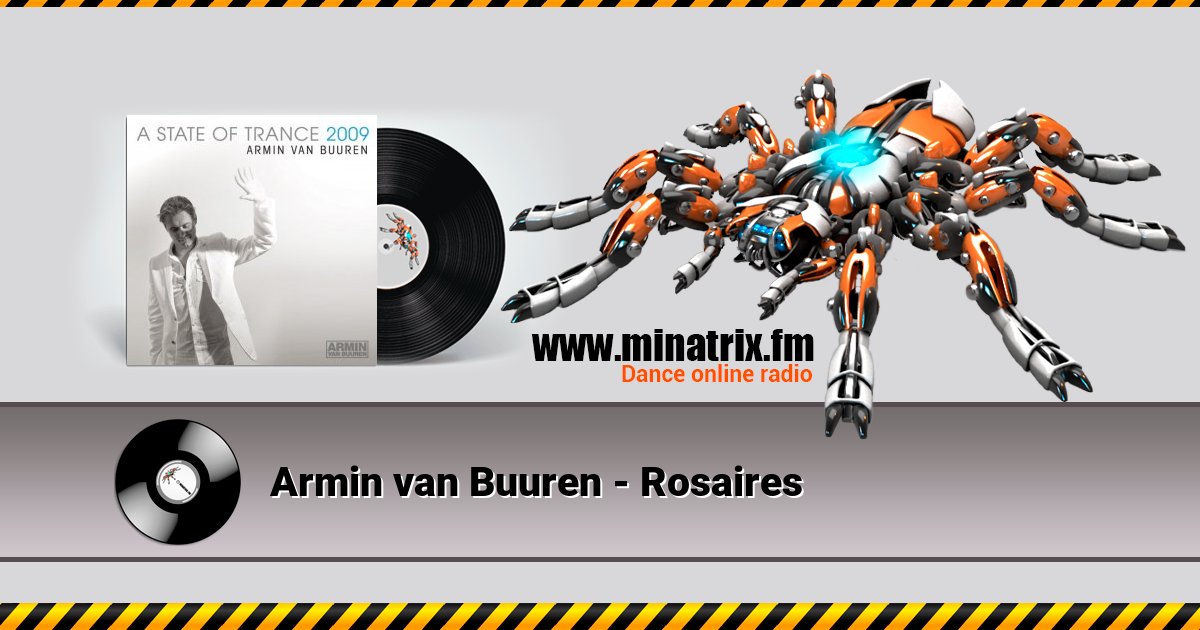 Armin van Buuren - Rosaires Listen online and download MP3