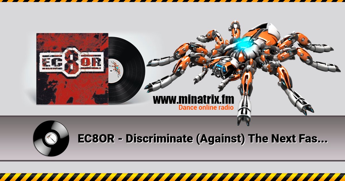 EC8OR - Discriminate (Against) The Next Fashionsucker You Meet - It's A Raver!!!!!!! Listen online and download MP3