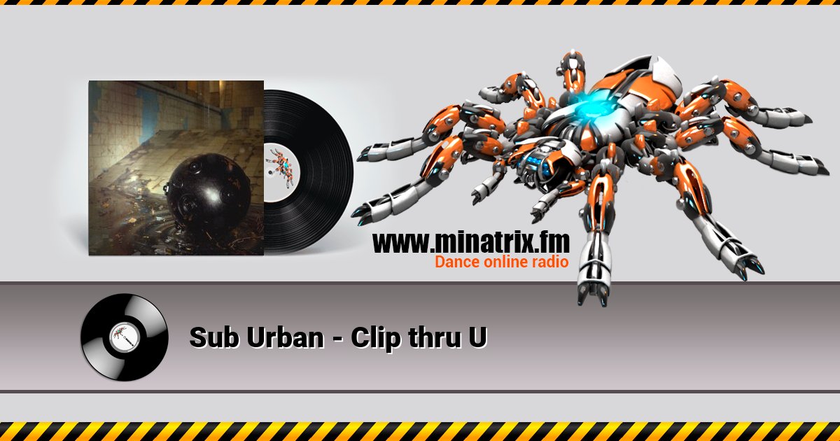 Sub Urban - Clip thru U Listen online and download MP3