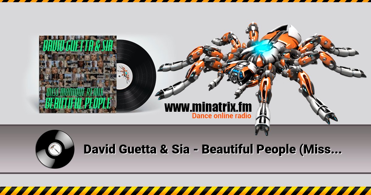 David Guetta & Sia - Beautiful People (Miss Monique Remix) Listen online and download MP3