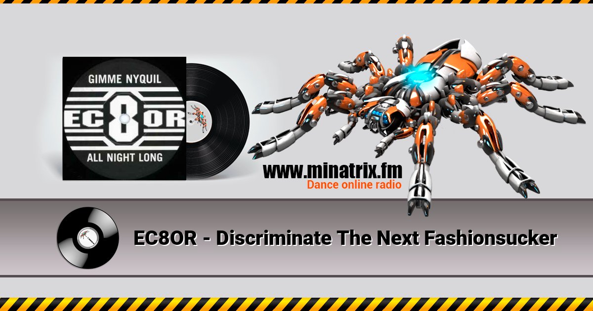 EC8OR - Discriminate The Next Fashionsucker Listen online and download MP3
