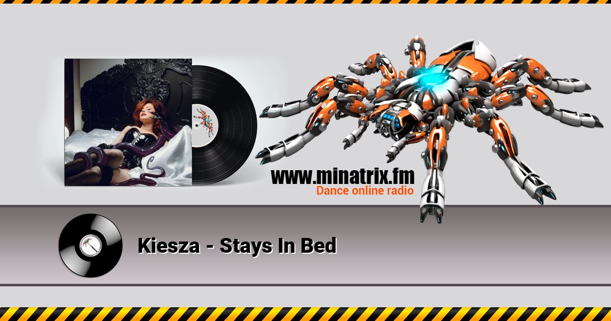 Kiesza - Stays In Bed Listen online and download MP3