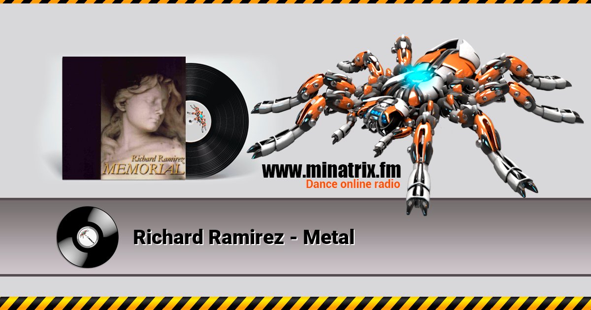 Richard Ramirez - Metal Listen online and download MP3