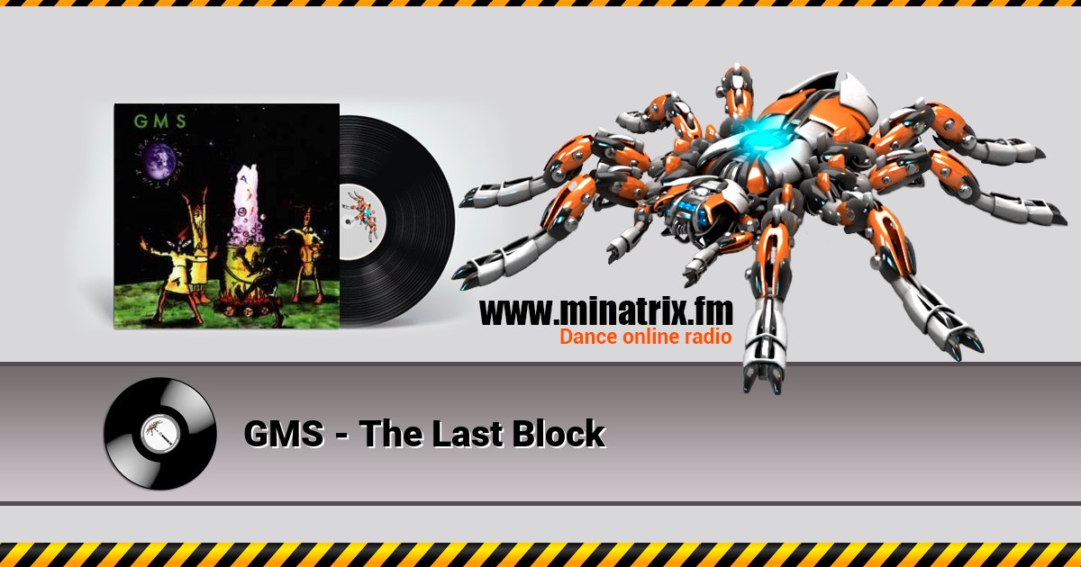 GMS - The Last Block Listen online and download MP3
