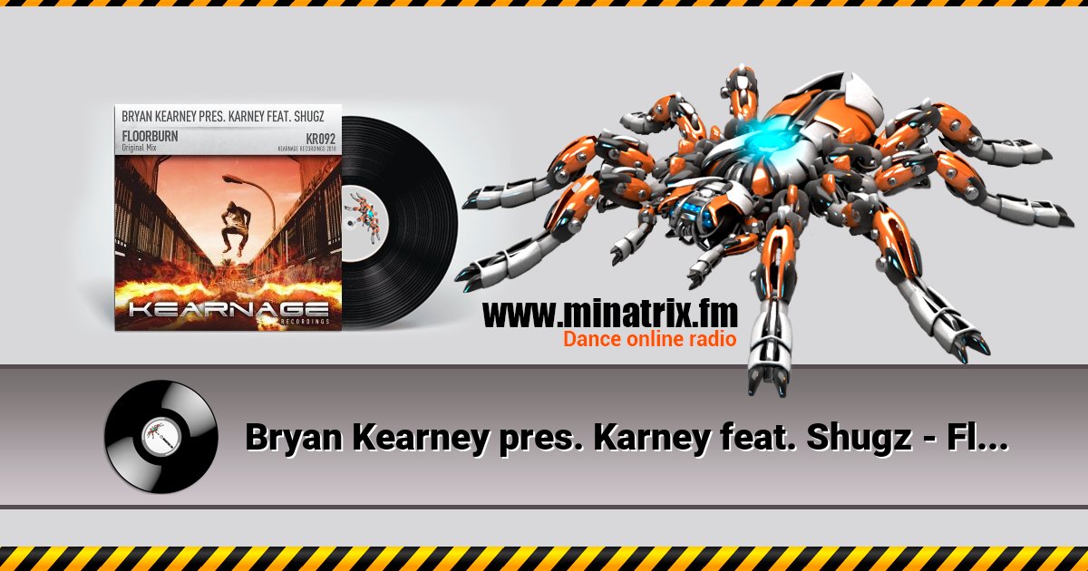 Bryan Kearney pres. Karney feat. Shugz - Floorburn (Original Mix) Listen online and download MP3
