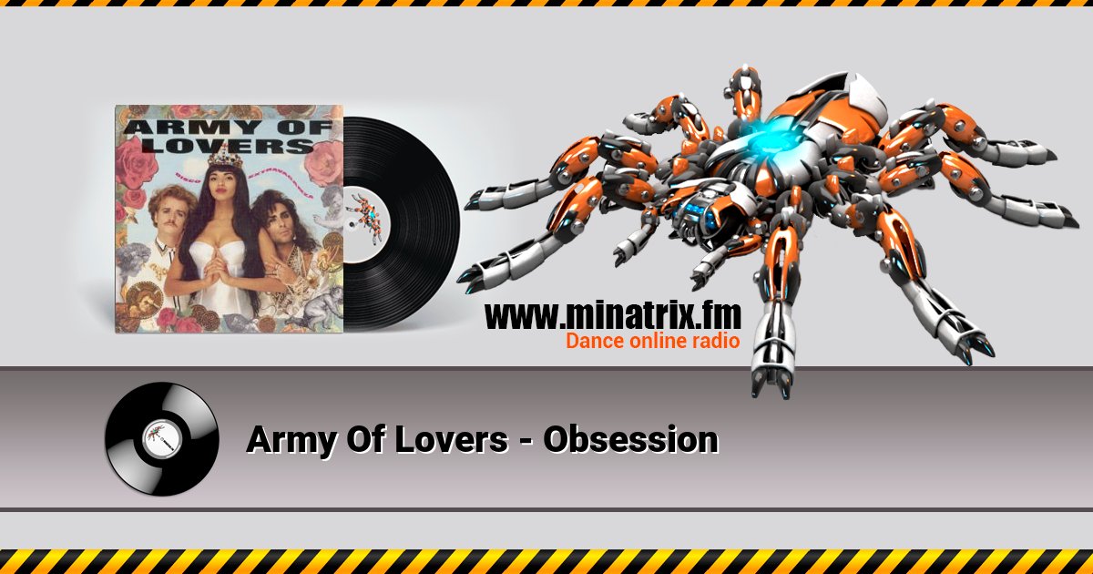 Army Of Lovers - Obsession Listen online and download MP3