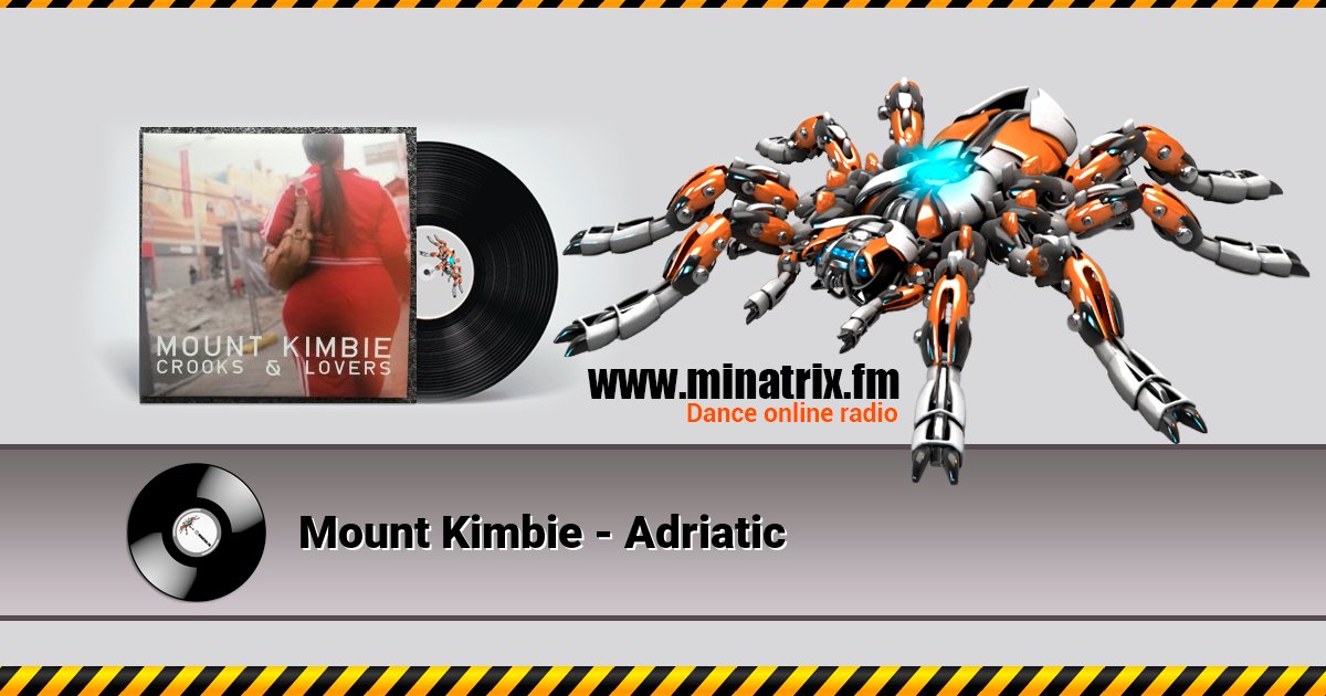 Mount Kimbie - Adriatic Слухати онлайн та завантажити MP3