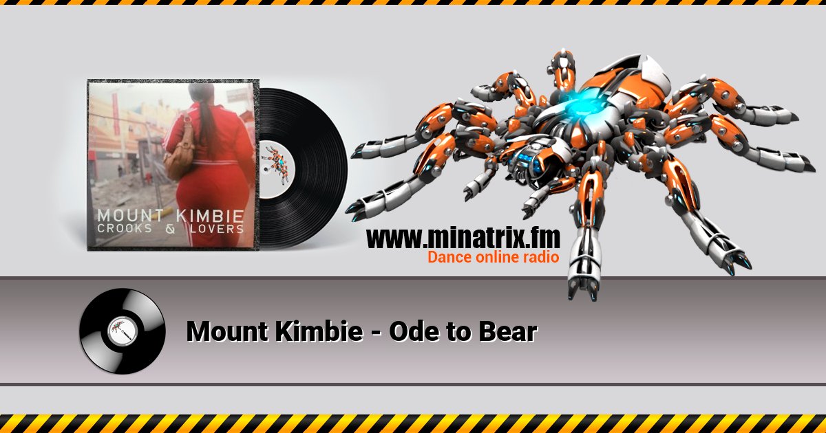Mount Kimbie - Ode to Bear Слухати онлайн та завантажити MP3
