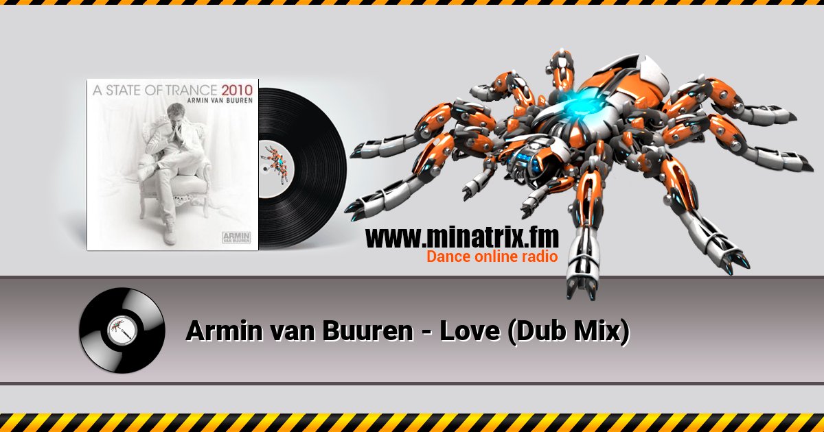 Armin van Buuren - Love (Dub Mix) Listen online and download MP3