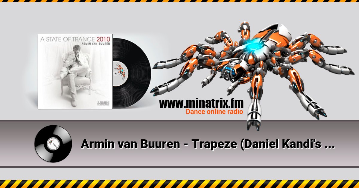 Armin van Buuren - Trapeze (Daniel Kandi's Emotional Remix) Listen online and download MP3