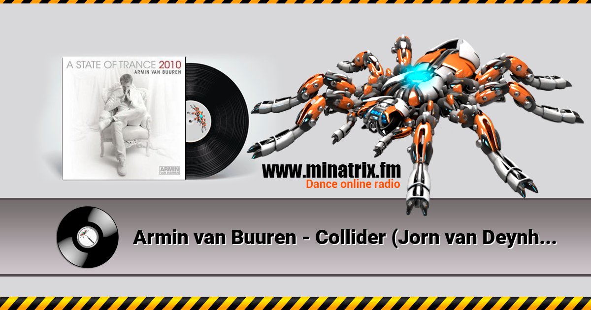 Armin van Buuren - Collider (Jorn van Deynhoven Remix) Listen online and download MP3