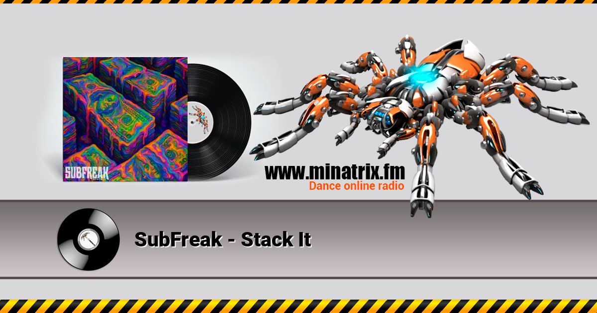 SubFreak - Stack It Listen online and download MP3