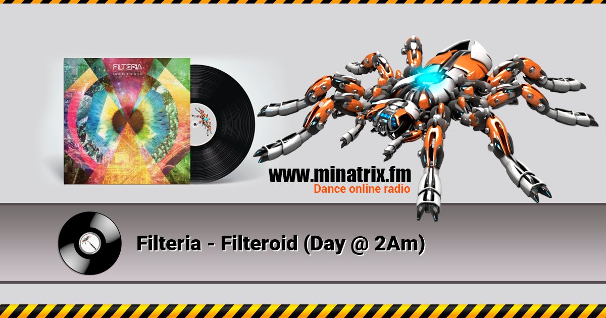 Filteria - Filteroid (Day @ 2Am) Listen online and download MP3