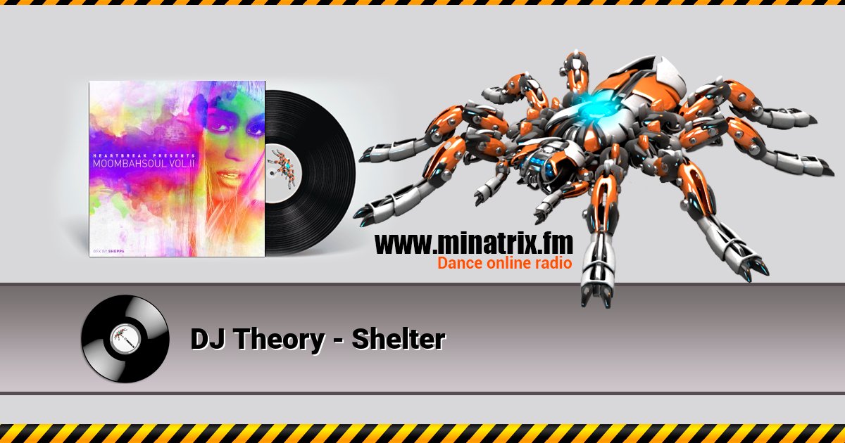 DJ Theory - Shelter DJ Theory - Shelter Listen online and download MP3