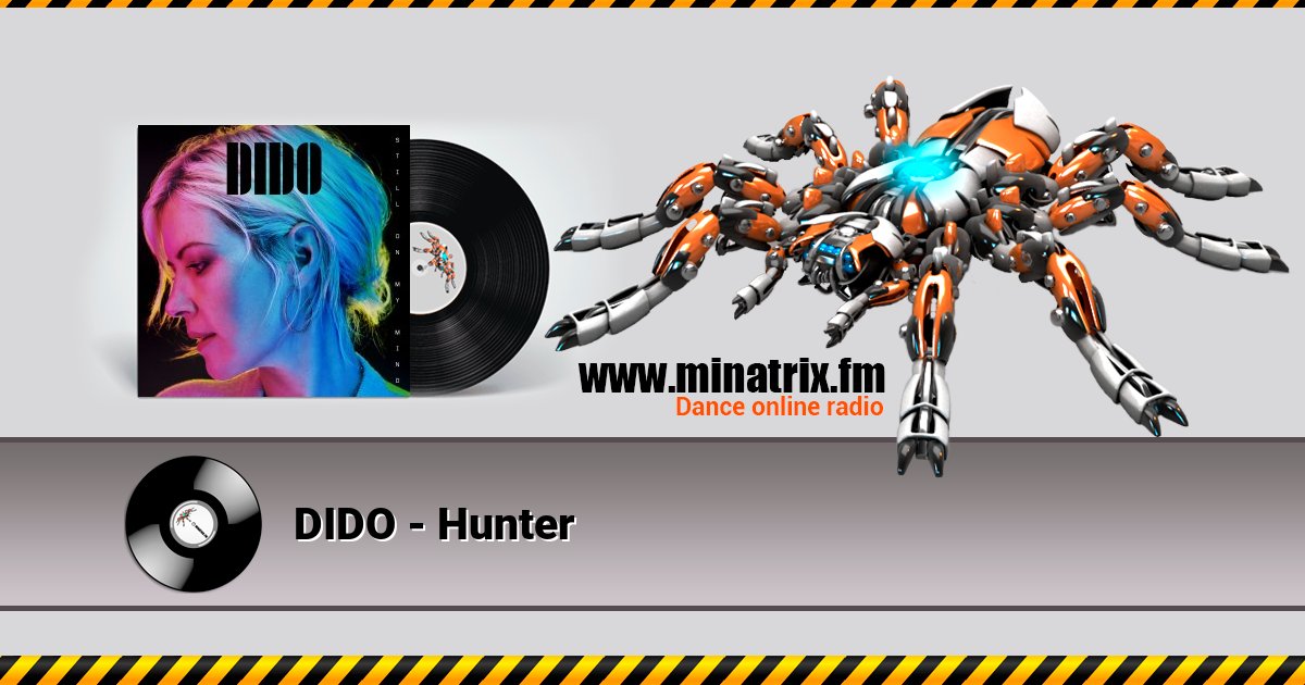 DIDO - Hunter DIDO - Hunter Listen online and download MP3