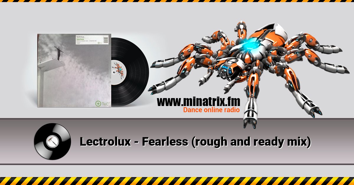 Lectrolux - Fearless (rough and ready mix) Lectrolux - Fearless (rough and ready mix) Listen online and download MP3