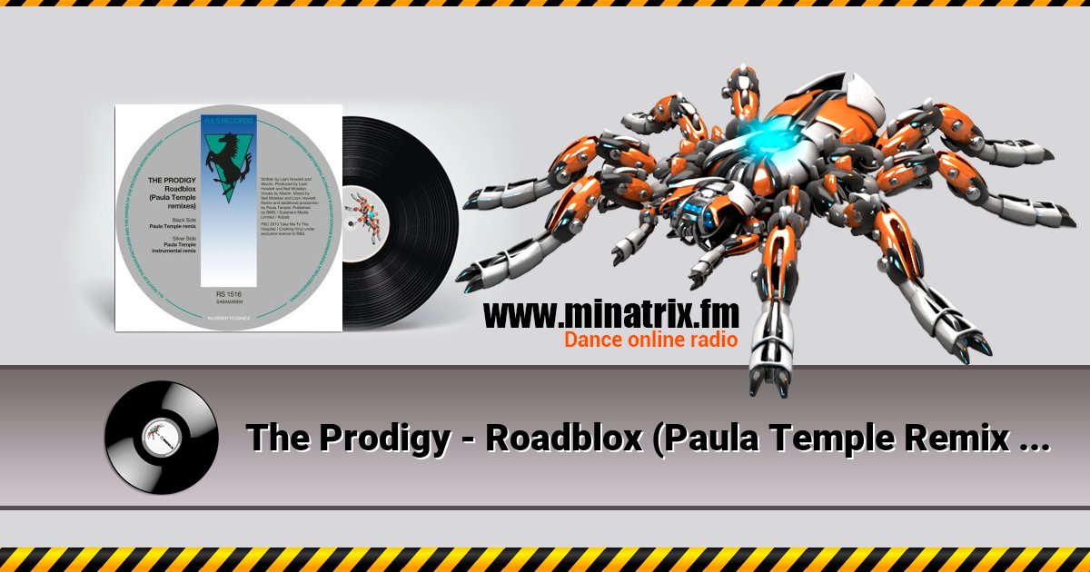 The Prodigy - Roadblox (Paula Temple Remix Instrumental) Listen online and download MP3