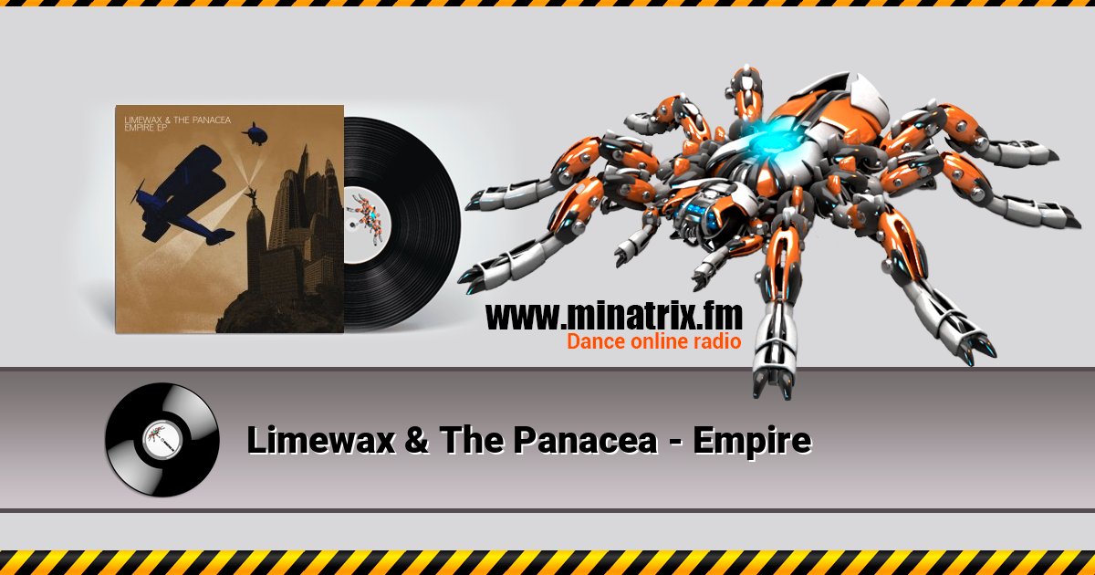 Limewax & The Panacea - Empire Limewax & The Panacea - Empire Listen online and download MP3
