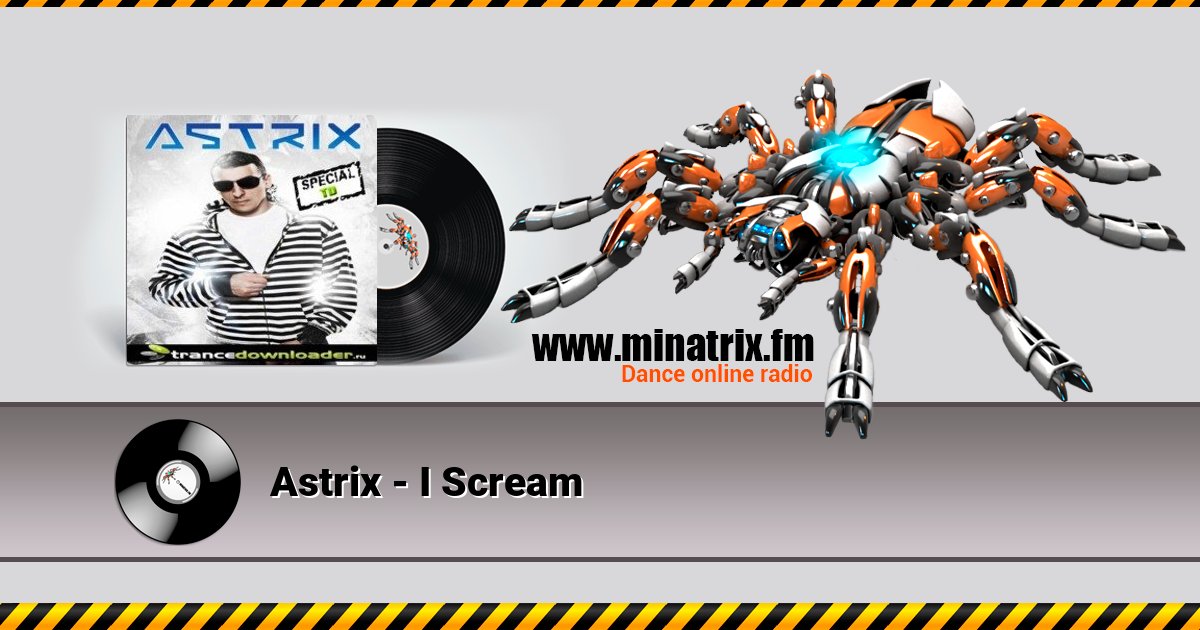 Astrix - I Scream Listen online and download MP3