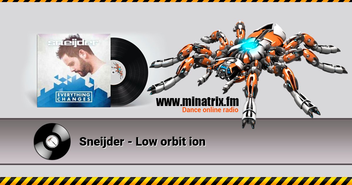 Sneijder - Low orbit ion Sneijder - Low orbit ion Listen online and download MP3