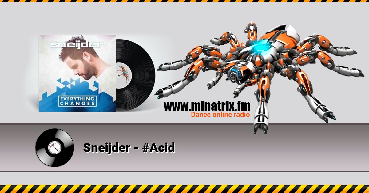 Sneijder - #Acid Sneijder - #Acid Listen online and download MP3