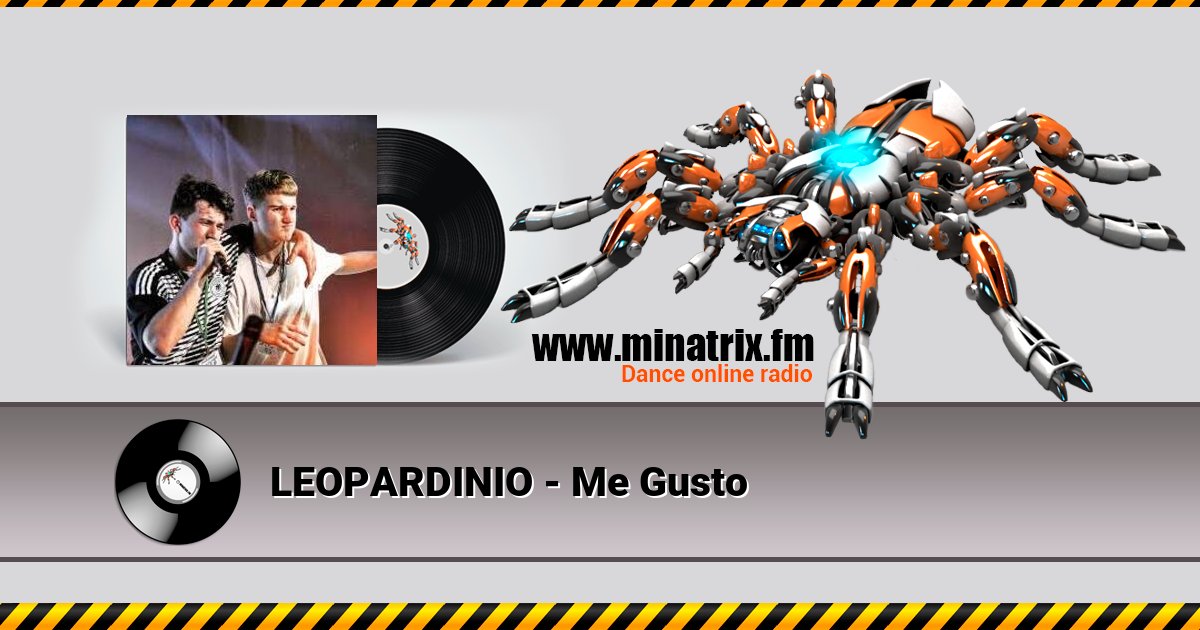 LEOPARDINIO - Me Gusto LEOPARDINIO - Me Gusto Listen online and download MP3
