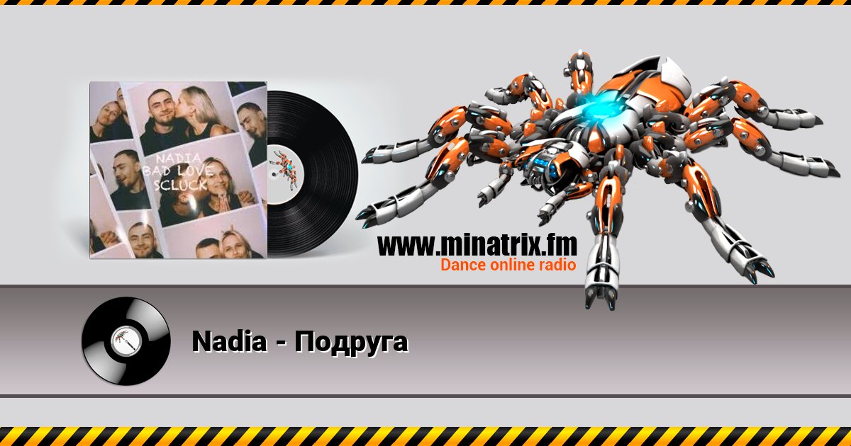 Nadia - Подруга Nadia - Подруга Listen online and download MP3