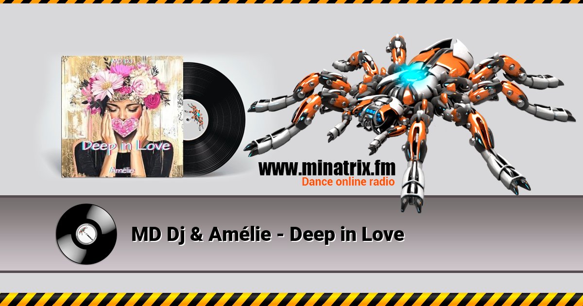 MD Dj & Amélie - Deep in Love Listen online and download MP3