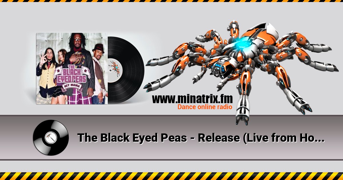 The Black Eyed Peas - Release (Live from House of Blues, Chicago) The Black Eyed Peas - Release (Live from House of Blues, Chicago) Listen online and download MP3