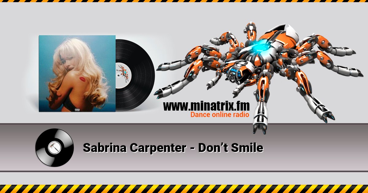 Sabrina Carpenter - Don’t Smile Listen online and download MP3