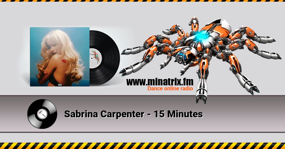Sabrina Carpenter - 15 Minutes Sabrina Carpenter - 15 Minutes Listen online and download MP3