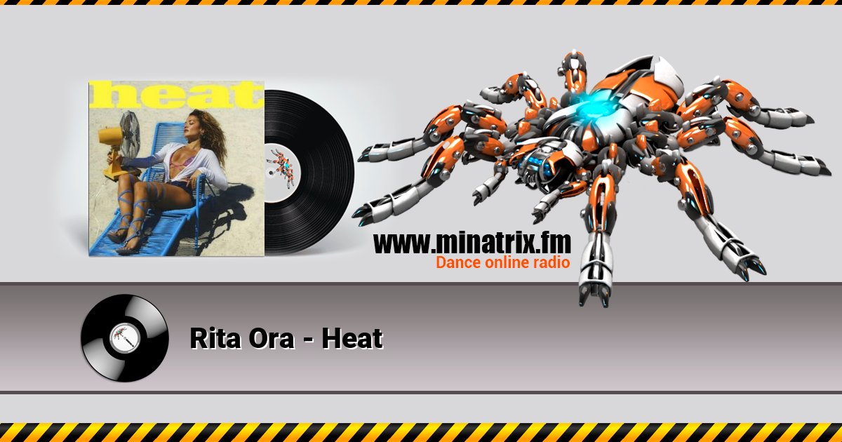 Rita Ora - Heat Listen online and download MP3