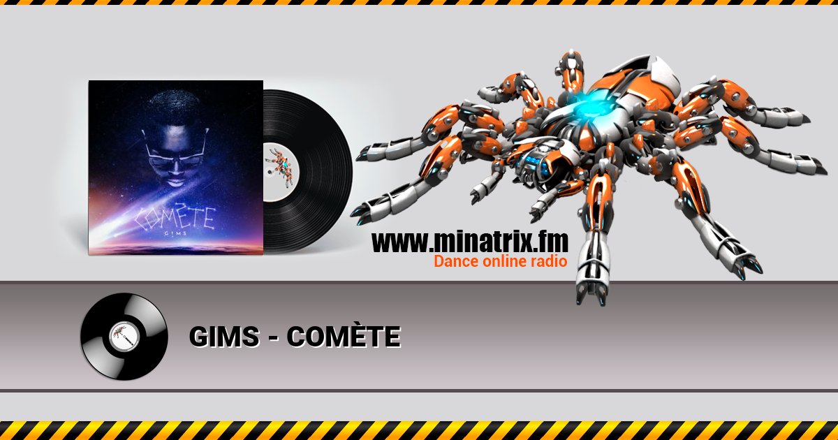 GIMS - COMÈTE Listen online and download MP3