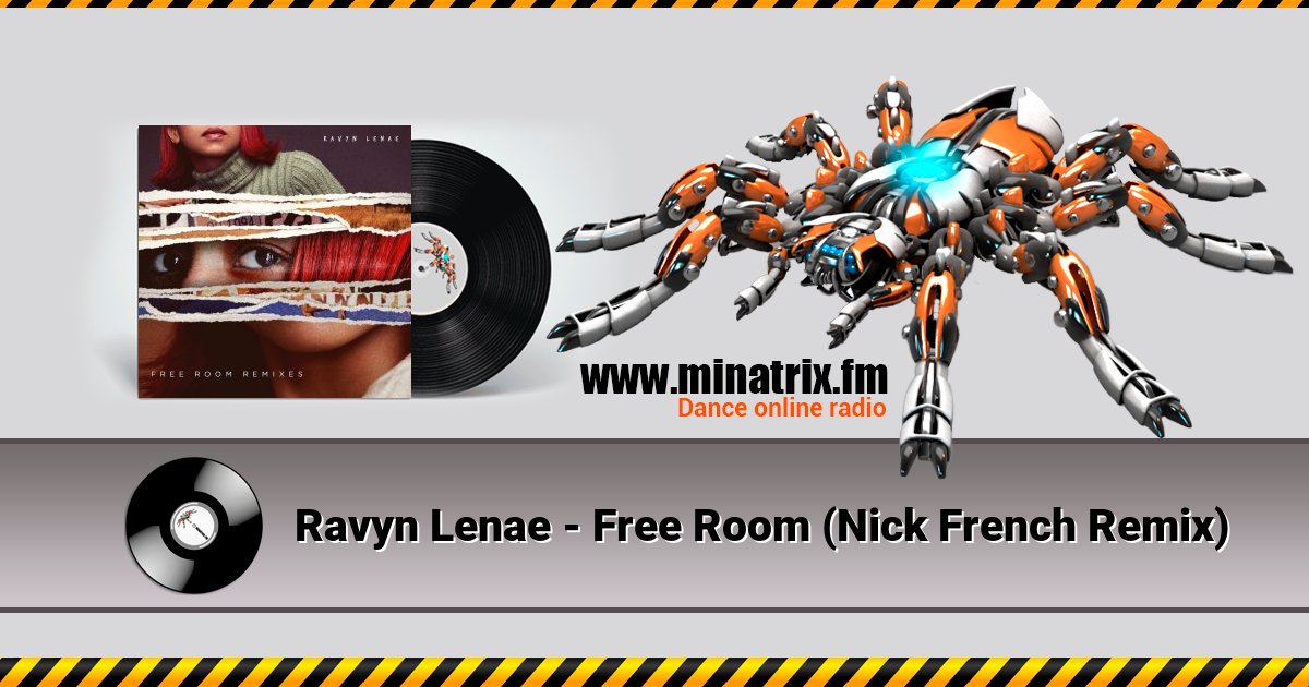 Ravyn Lenae - Free Room (Nick French Remix) Listen online and download MP3