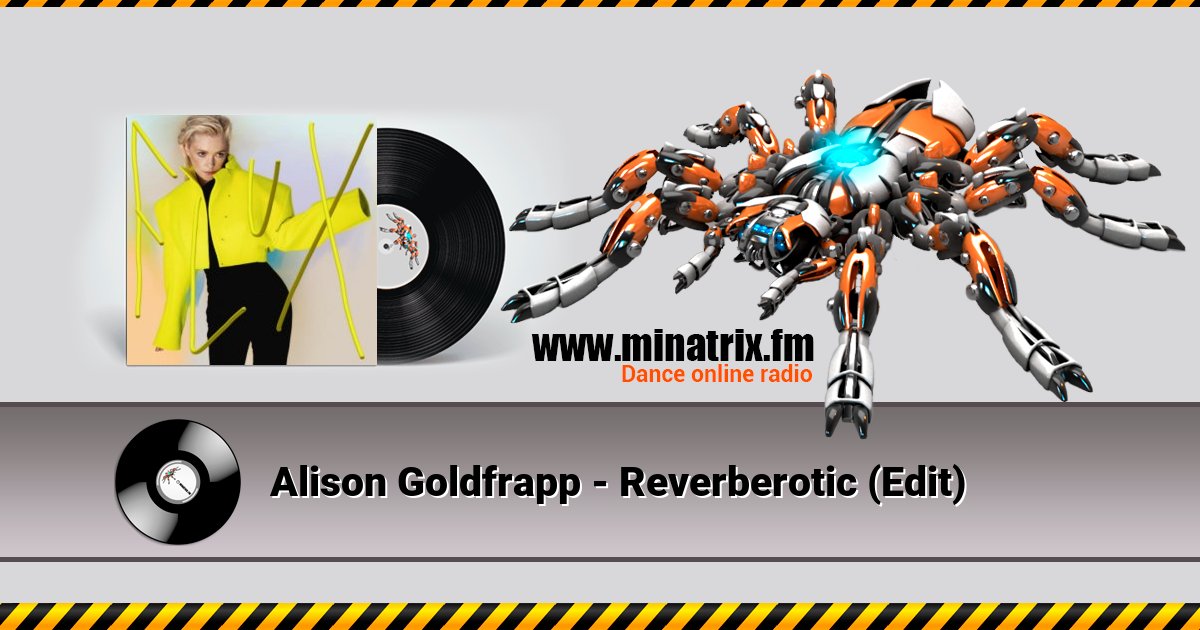 Alison Goldfrapp - Reverberotic (Edit) Listen online and download MP3