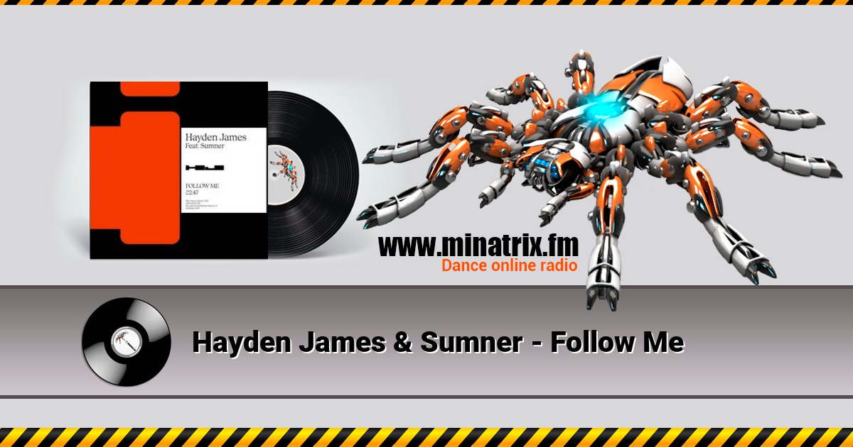 Hayden James & Sumner - Follow Me Hayden James & Sumner - Follow Me Listen online and download MP3