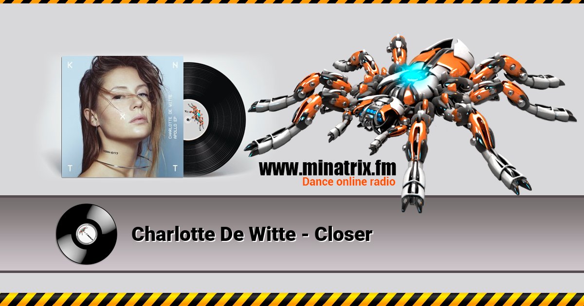 Charlotte De Witte - Closer Charlotte De Witte - Closer Listen online and download MP3