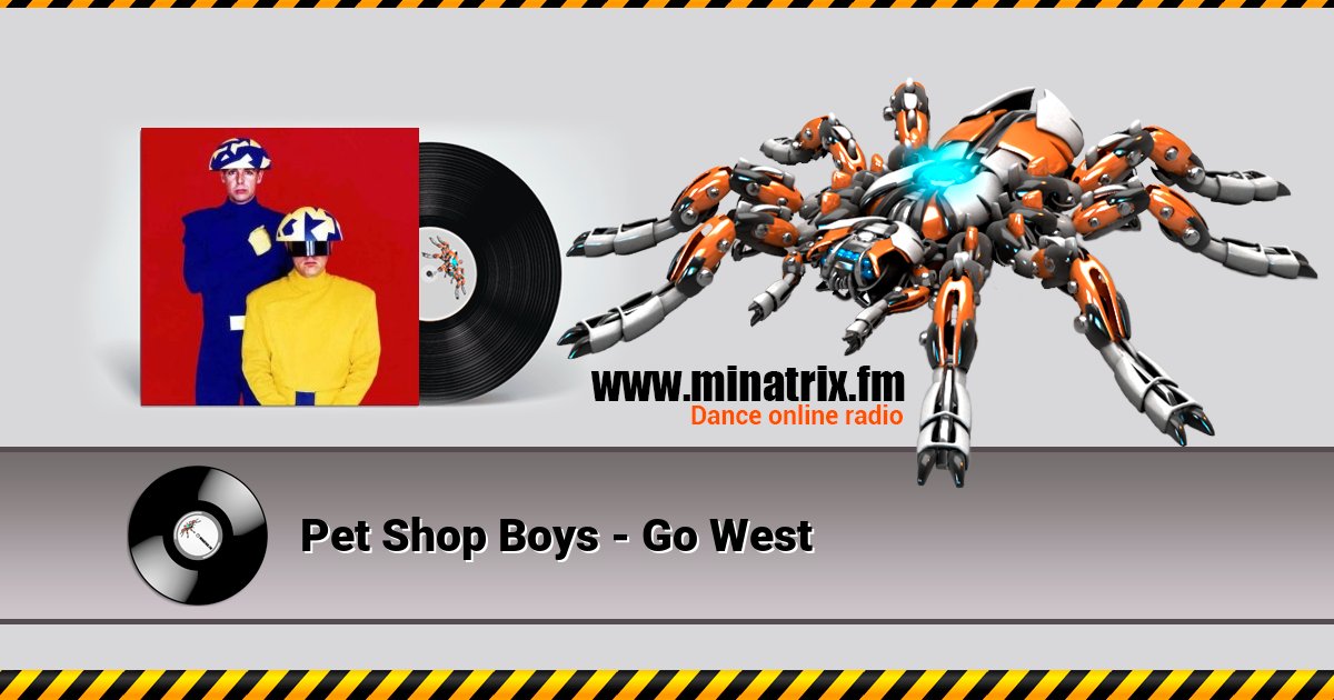 Pet Shop Boys - Go West Listen online and download MP3