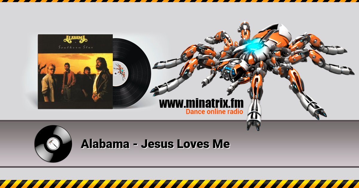 Alabama - Jesus Loves Me Listen online and download MP3