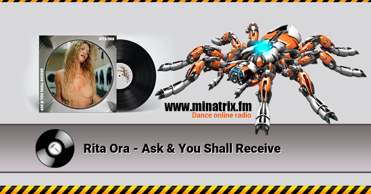 Rita Ora - Ask & You Shall Receive Listen online and download MP3