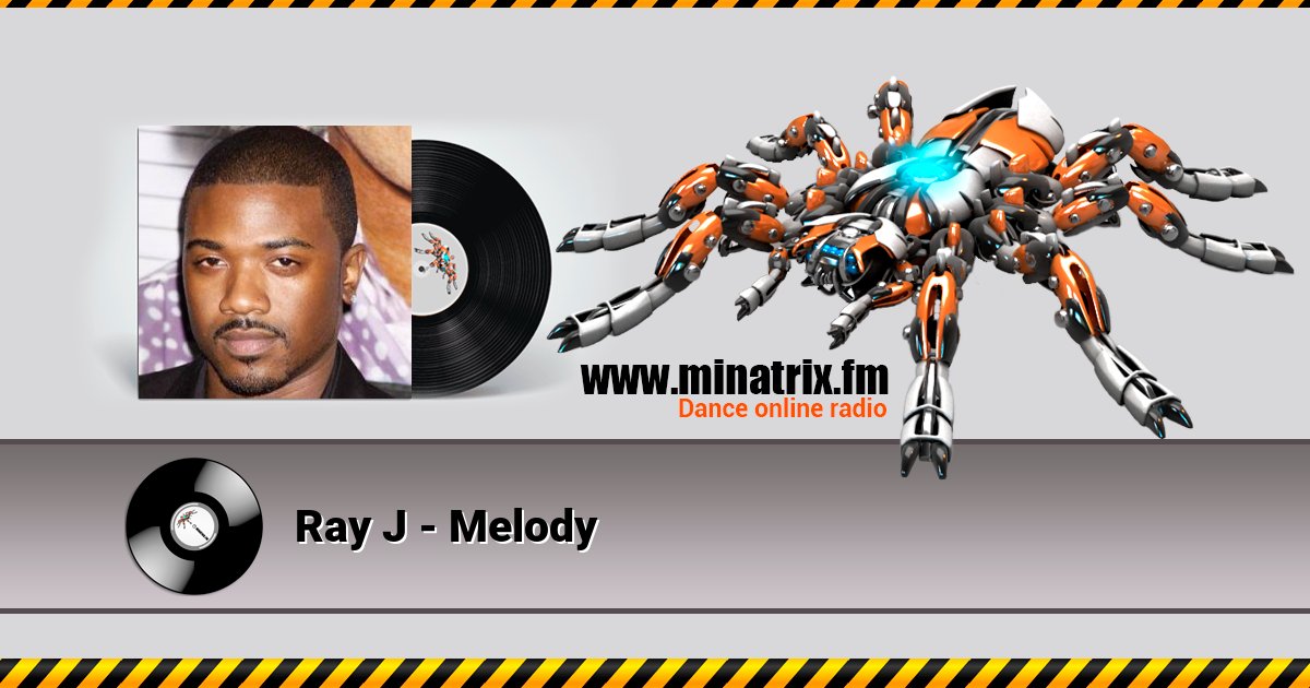 Ray J - Melody Listen online and download MP3